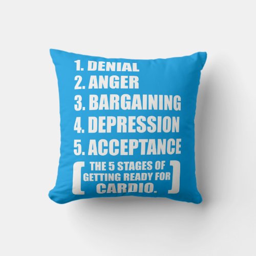Gym Humor _ Cardio Throw Pillow