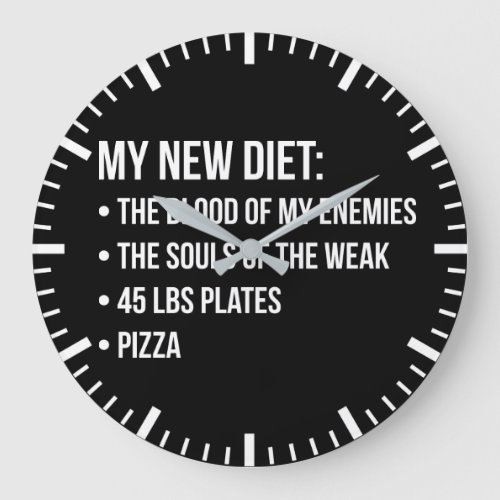 Gym Humor _ Diet _ Blood Souls Pizza _ Funny Large Clock