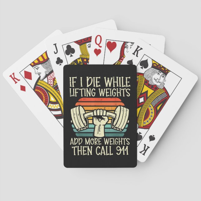 Gym If I Die Lifting Weighs Funny Workout Fitness  Poker Cards (Back)