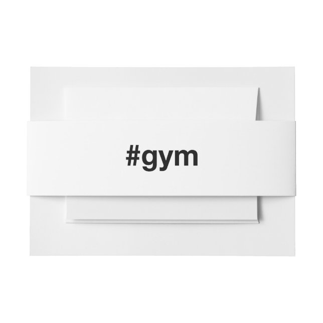 Gym  invitation belly band (Front Example)