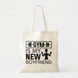 Gym Is My New Boyfriend Tote Bag