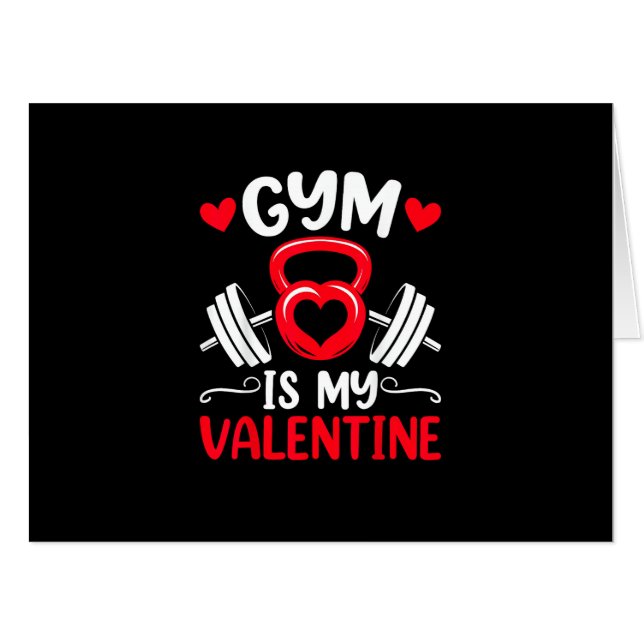 Gym Is My Valentine Heart Fitness Workout Valentin Card (Front Horizontal)