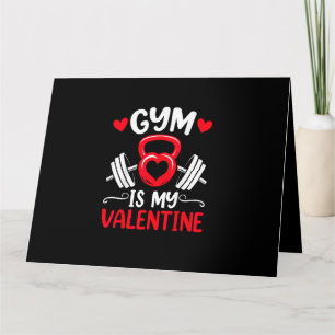 Gym Is My Valentine Heart Fitness Workout Valentin Card