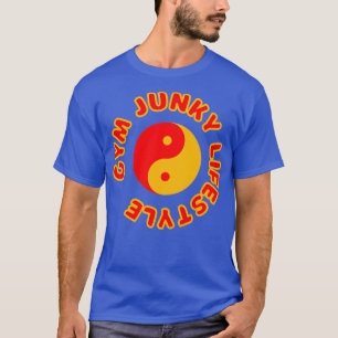 GYM JUNKY LIFESTYLE 9 T-Shirt