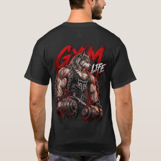 Gym Life Werewolf Beast Mode Bodybuilding Fitness  T-Shirt