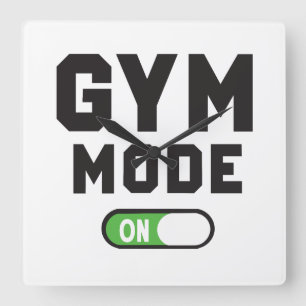 Gym Mode – Train Hard Stay Strong Square Wall Clock