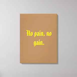 GYM Motivation quotes And Light Brown  Canvas Print