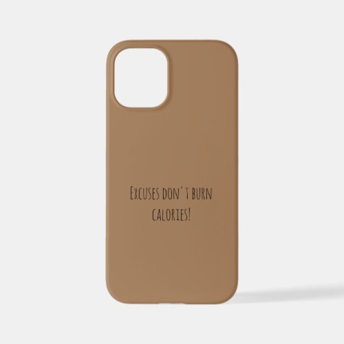 GYM Motivation quotes And Light Brown  iPhone 12 Mini Case