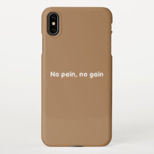 GYM Motivation quotes And Light Brown iPhone XS Max Case