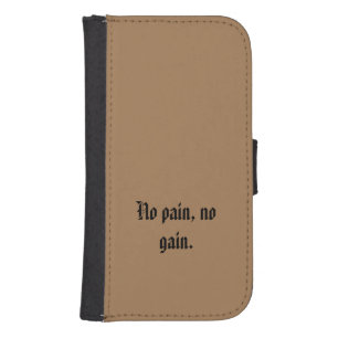 GYM Motivation quotes And Light Brown Galaxy S4 Wallet Case