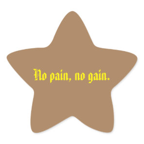 GYM Motivation quotes And Light Brown  Star Sticker