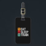 Gym Motivation Workout Fitness Eat Sleep Train Luggage Tag<br><div class="desc">Eat Sleep Train. Funny, grunge and distressed design for those who go to the gym, run on treadmill, workout and exercise. This fitness gym motivation merchandise is great to wear when doing squats, lifting weight, building muscle at the gymnasium. Perfect for bodybuilder, gym trainer and fitness instructor. Great Christmas gift...</div>
