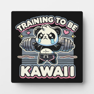Gym Panda Training To Be Kawaii Cute Anime Workout Plaque