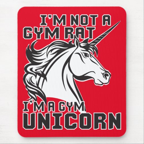 Gym Rat _ Gym Unicorn _ Bodybuilding Humor Mouse Pad