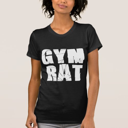 Gym Rat T_Shirt