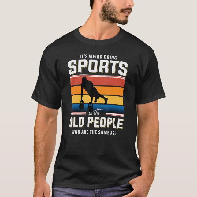Gym retirement workout retired fitness trainer gym T-Shirt (Front)