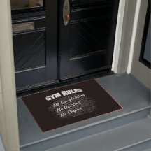 Gym Rules: No Complaining Quitting Crying