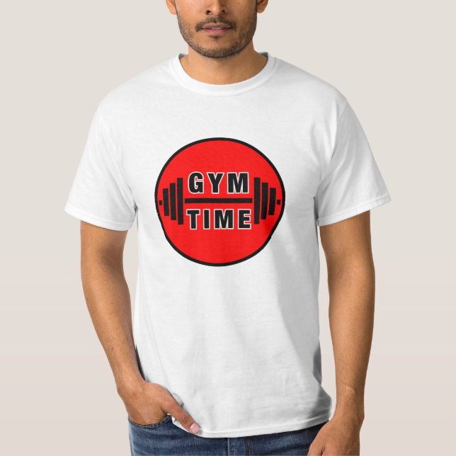 Gym time  T-Shirt (Front)