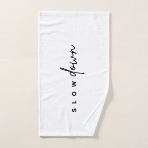 Gym Towel - Slow it down