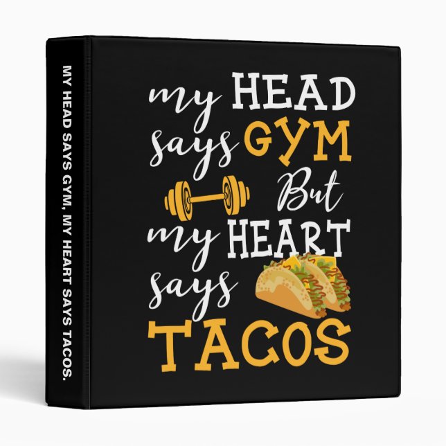 Gym vs Tacos - Funny Novelty Workout 3 Ring Binder (Front/Spine)
