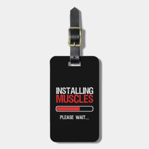 Gym Workout Fitness Body Builder Installing Muscle Luggage Tag