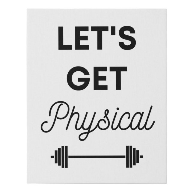 Gym workout fitness motivation quote for home gym faux canvas print (Front)