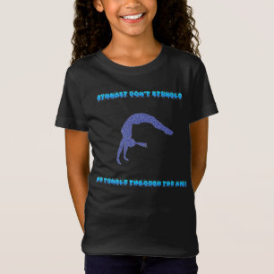 Gymnast don't stumble, we tumble through the air! T-Shirt