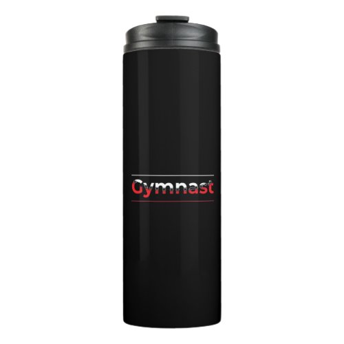 Gymnast _ Minimalist Modern Gymnastics Word Thermal Tumbler