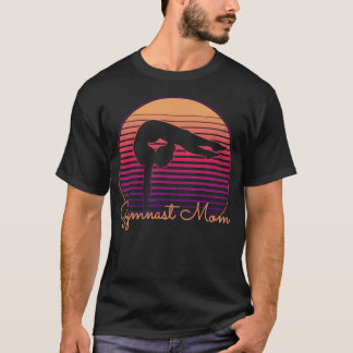 Gymnast Mom Mother's Day Gymnastics Mama Girls T-Shirt
