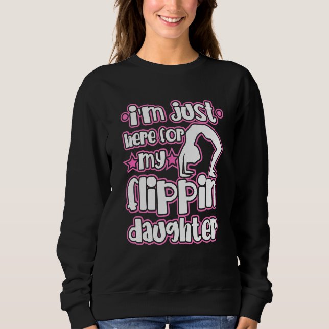 Gymnast Mom Or Dad Flippin Daughter Silhouette Des Sweatshirt (Front)