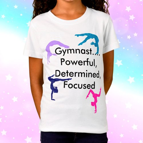 Gymnast Powerful Determined Focused T_Shirt