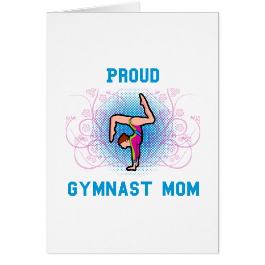 Gymnast Proud Mom Card