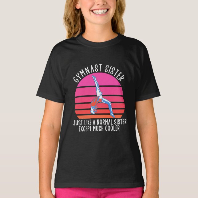 Gymnast Sister T-Shirt (Front)