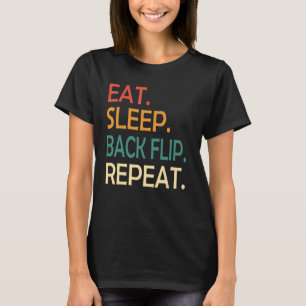 Gymnast Tumbler Love To Flip Twist & Spin Tumblin T-Shirt