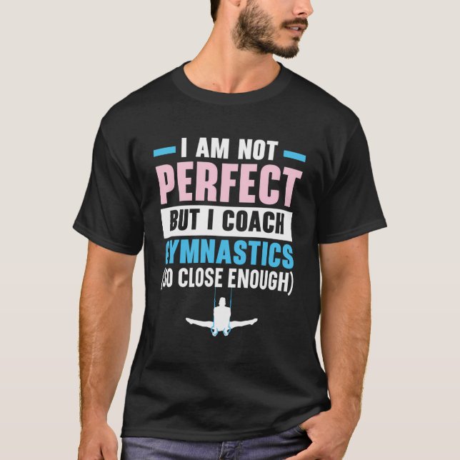 Gymnastic Coach Gymnast Tumbling Backflip Acrobati T-Shirt (Front)