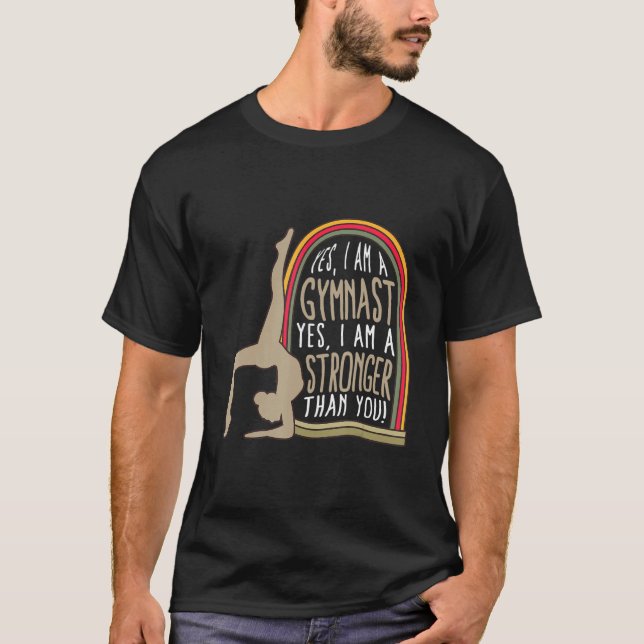 Gymnastic Stronger Than You Women Fitness Gymnasti T-Shirt (Front)