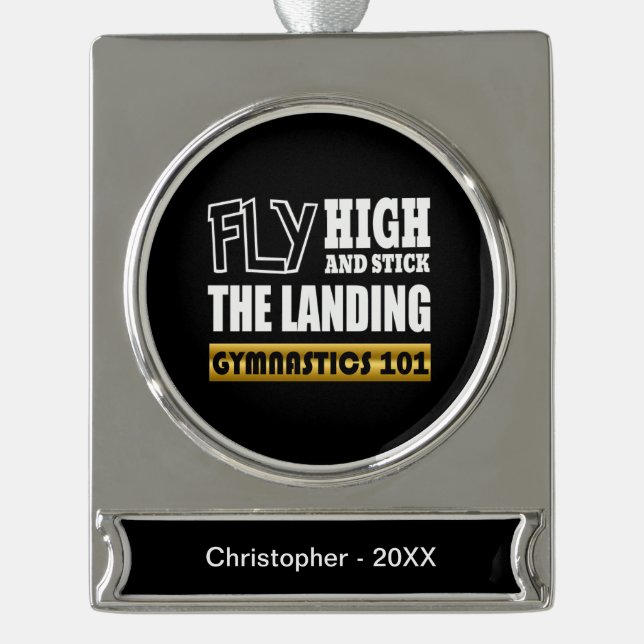 Gymnastics 101 Fly High - Bar Gymnast Silver Plated Banner Ornament (Front)