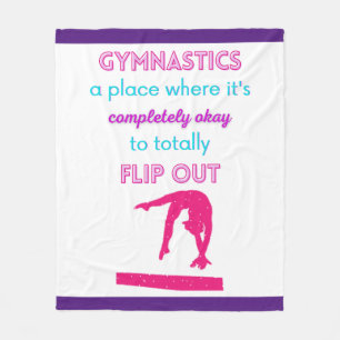Gymnastics A Place Where It's Okay To Flip Out Fleece Blanket