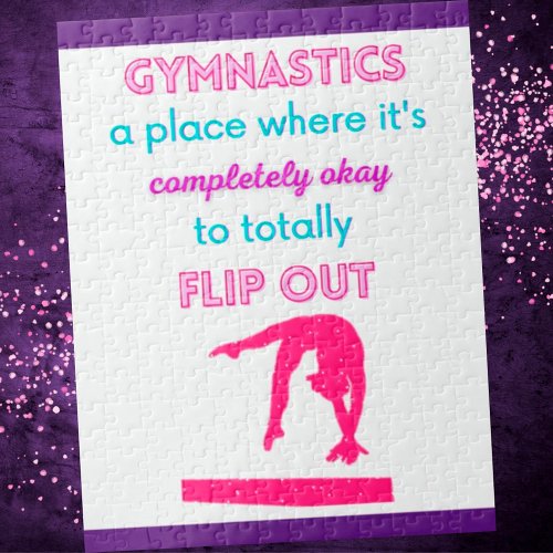 Gymnastics A Place Where Its Okay To Flip Out    Jigsaw Puzzle