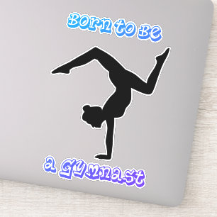 Gymnastics Born to be a Gymnast Sticker