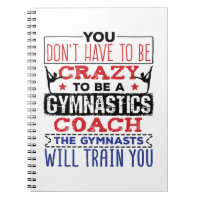 Gymnastics Coach Funny Appreciation Gift Crazy