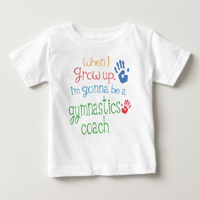 Gymnastics Coach (Future) Infant Baby T-Shirt (Front)