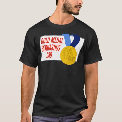 Gymnastics Dad Gold Medal Award Gift T_Shirt
