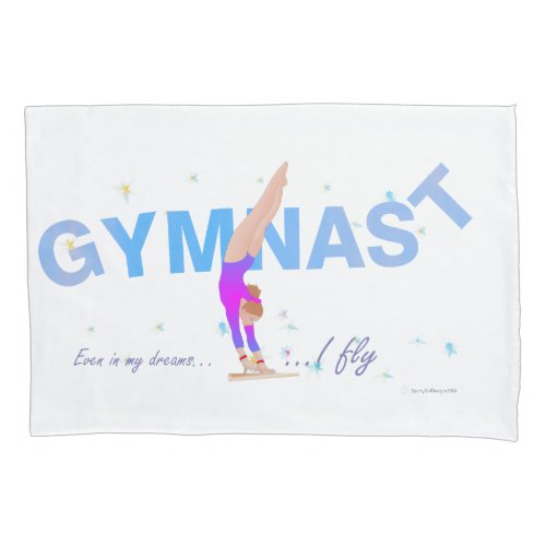 Gymnastics _ Fly Girl Pillowcase