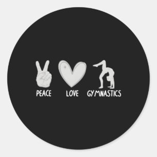 Gymnastics For Gymnast Sports Peace Love Classic Round Sticker