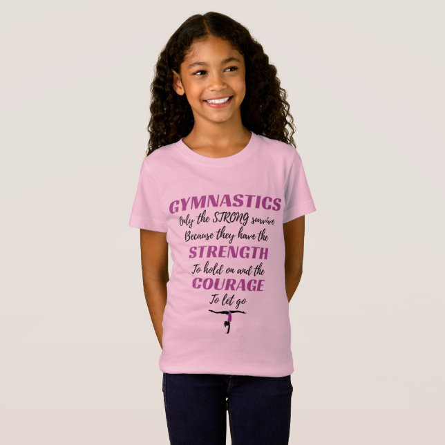 Gymnastics Gift The Strong Survive Gymnast Gift T-Shirt (Front Full)
