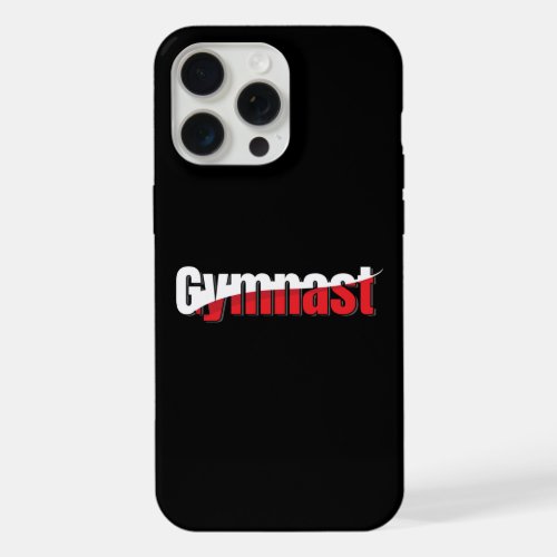 Gymnastics _ Gymnast Abstract Word Art Swish iPhone 15 Pro Max Case