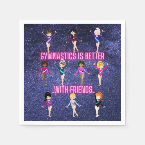 Gymnastics Is Better With Friends     Napkins