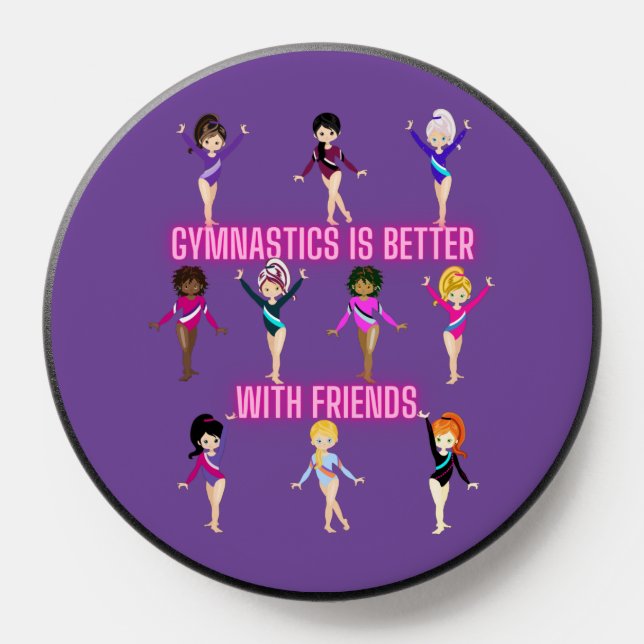 Gymnastics Is Better With Friends    PopSocket (Popsocket)