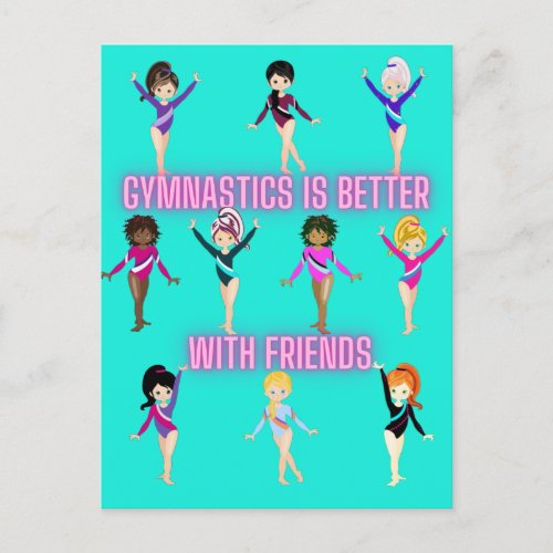 Gymnastics Is Better With Friends      Postcard